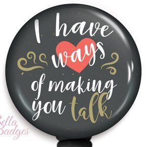 Ways of Making You Talk Speech Therapy Badge Reel